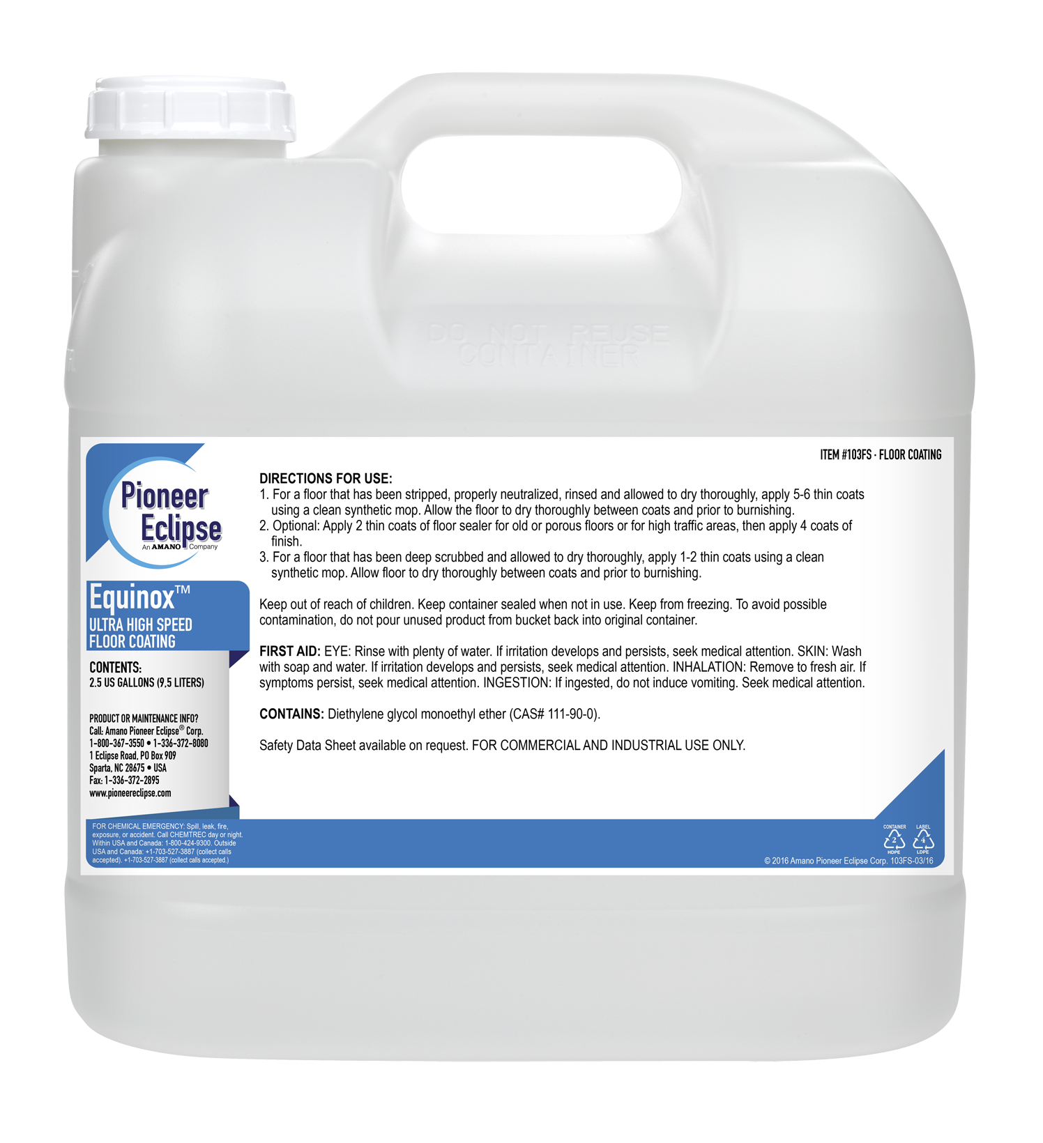 103FS | Pioneer Eclipse Equinox™ | Ultra High Speed Floor Coating | 2 X 2.5 Gallons