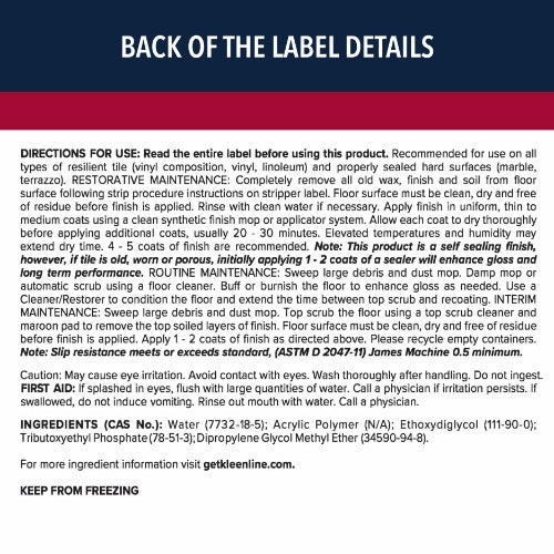 KleenLine™ Pro Enhanced Low Maintenance Finish-  5 Gallon